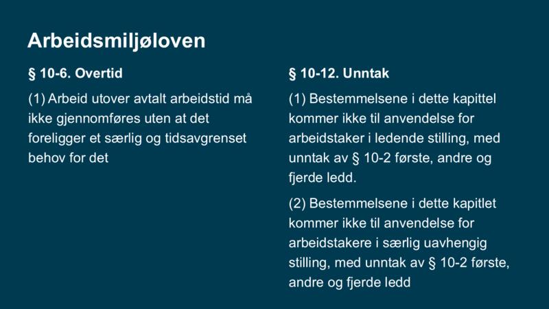 Lovtekst arbeidsmiljøloven § 10-6 og § 10-12